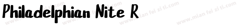 Philadelphian Nite R字体转换